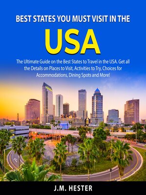 cover image of Best States You Must Visit in the USA